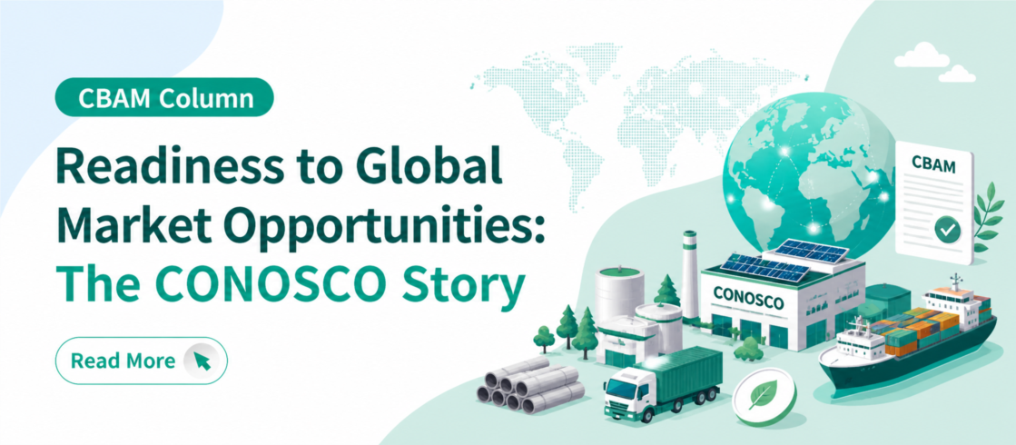 【CBAM Column】Readiness to Global Market Opportunities: The CONOSCO Story